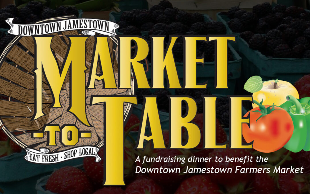 Market to Table Fundraising Dinner Coming to Downtown
